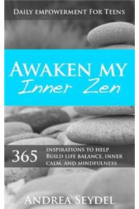 Awaken My Inner Zen