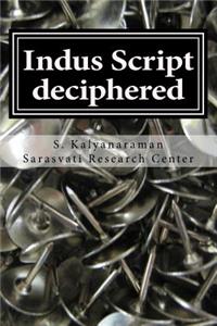 Indus Script Deciphered
