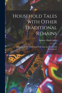 Household Tales With Other Traditional Remains