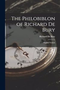 Philobiblon of Richard De Bury