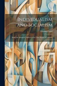 Individualism and Socialism