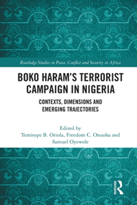 Boko Haram’s Terrorist Campaign in Nigeria