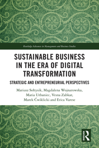 Sustainable Business in the Era of Digital Transformation