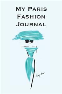 My Paris Fashion Journal
