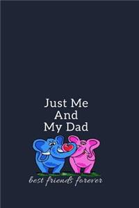 Just Me And My Dad