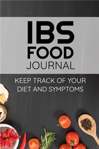 IBS Food Journal: 45 Days Diet Diary (6x9) Track your Symptoms and Indentify your Intolerances and Allergies