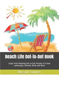 Beach Life Dot-to-Dot Book