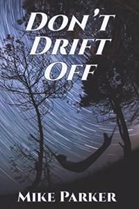 Don't Drift Off