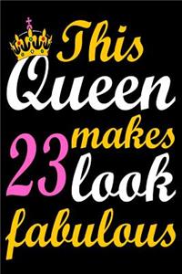 This Queen Makes 23 Look Fabulous