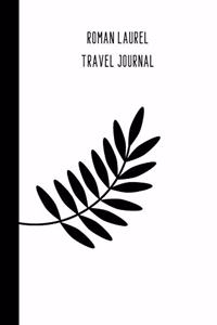 Roman Laurel Travel Journal