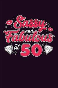 sassy And Fabulous At 50