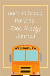 Back To School Parents Food Allergy Journal
