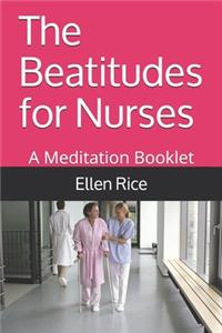 The Beatitudes for Nurses