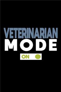 Veterinarian mode