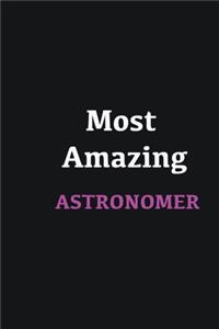 Most Amazing Astronomer
