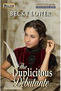 The Duplicitous Debutante