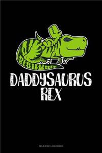 Daddysaurus Rex