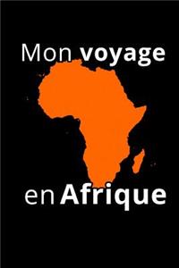 Mon voyage en Afrique