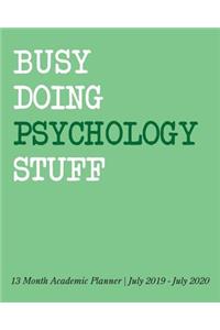 Busy Doing Psychology Stuff