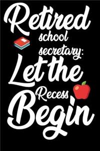 Retired School Secretary