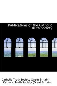 Publications of the Catholic Truth Society