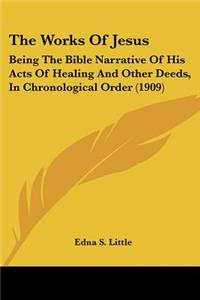 Works Of Jesus