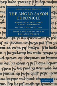 Anglo-Saxon Chronicle - Volume 1