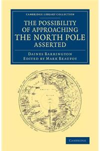 Possibility of Approaching the North Pole Asserted