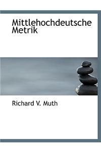 Mittlehochdeutsche Metrik