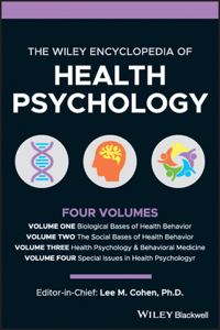 The Wiley Encyclopedia of Health Psychology