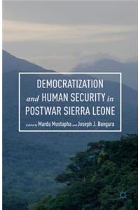 Democratization and Human Security in Postwar Sierra Leone