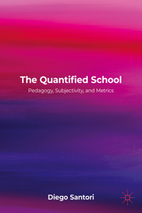 The Quantified School