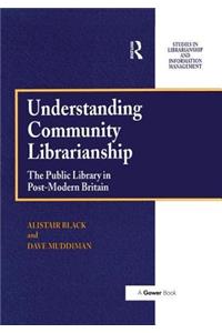 Understanding Community Librarianship