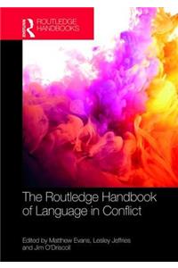 Routledge Handbook of Language in Conflict