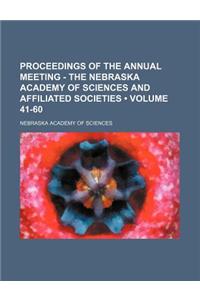 Proceedings of the Annual Meeting - The Nebraska Academy of Sciences and Affiliated Societies (Volume 41-60)