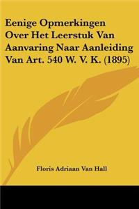 Eenige Opmerkingen Over Het Leerstuk Van Aanvaring Naar Aanleiding Van Art. 540 W. V. K. (1895)