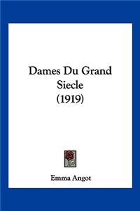 Dames Du Grand Siecle (1919)