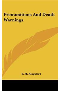 Premonitions and Death Warnings