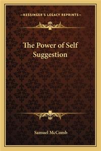 Power of Self Suggestion