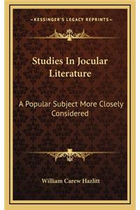 Studies in Jocular Literature