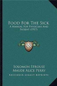 Food For The Sick