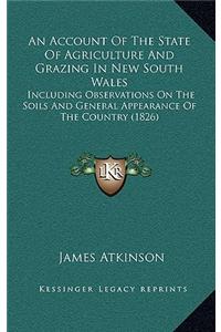 An Account of the State of Agriculture and Grazing in New South Wales