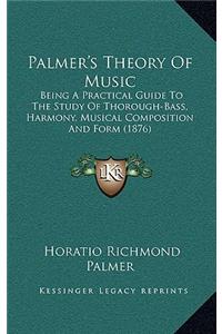 Palmer's Theory of Music