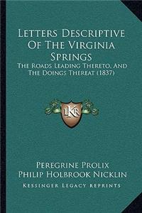 Letters Descriptive of the Virginia Springs