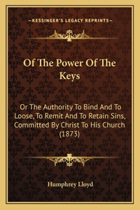 Of The Power Of The Keys