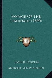 Voyage Of The Liberdade (1890)