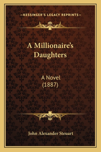 A Millionaire's Daughters