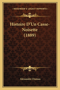 Histoire D'Un Casse-Noisette (1889)