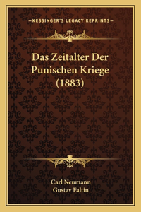 Das Zeitalter Der Punischen Kriege (1883)