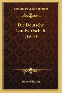 Die Deutsche Landwirtschaft (1917)